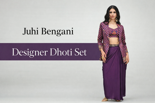 The Dhoti Edit:A New Age Fashion Statement